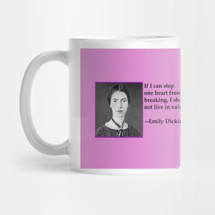 Emily Dickinson quote about love, meaning of life Mug